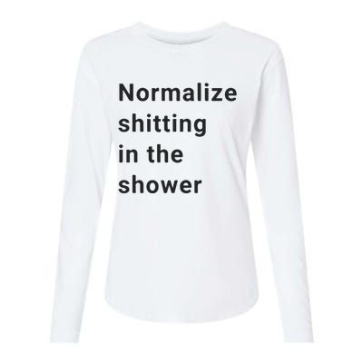 Normalize Shitting In The Shower Dank Meme Womens Cotton Relaxed Long Sleeve T-Shirt