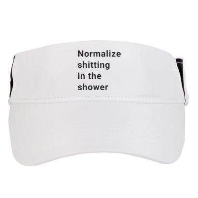 Normalize Shitting In The Shower Dank Meme Adult Drive Performance Visor