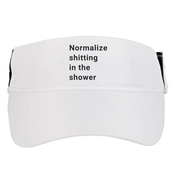 Normalize Shitting In The Shower Dank Meme Adult Drive Performance Visor