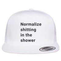 Normalize Shitting In The Shower Dank Meme Flatbill Hat
