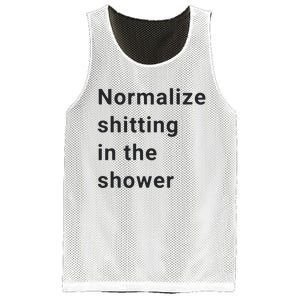 Normalize Shitting In The Shower Dank Meme Mesh Reversible Basketball Jersey Tank