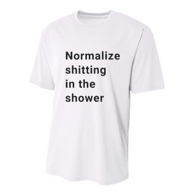 Normalize Shitting In The Shower Dank Meme Youth Performance Sprint T-Shirt