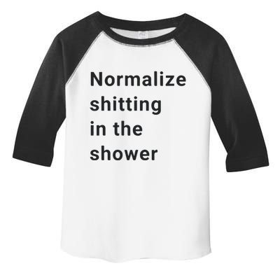 Normalize Shitting In The Shower Dank Meme Toddler Fine Jersey T-Shirt