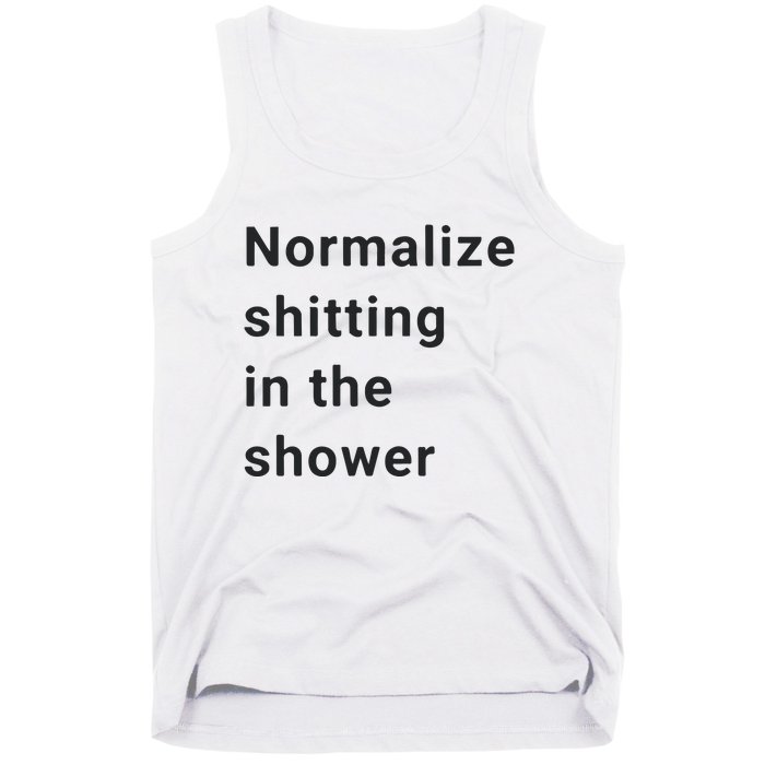 Normalize Shitting In The Shower Dank Meme Tank Top