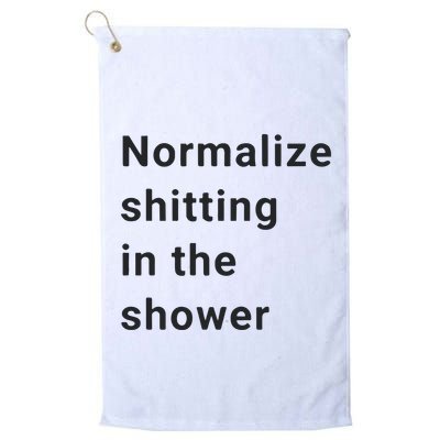 Normalize Shitting In The Shower Dank Meme Golf Towel