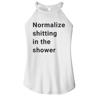 Normalize Shitting In The Shower Dank Meme Women’s Perfect Tri Rocker Tank