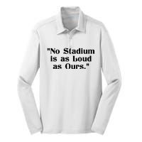 No Stadium Is As Loud As Ours Silk Touch Performance Long Sleeve Polo