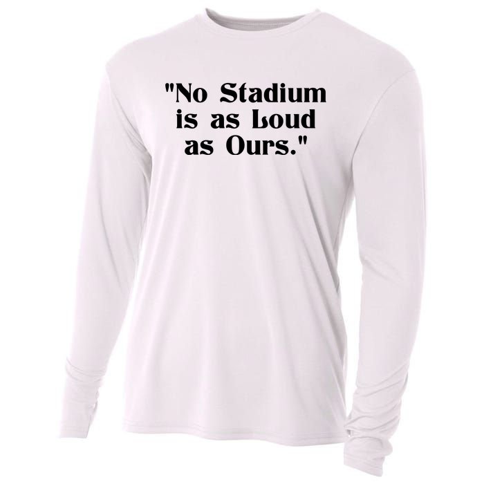 No Stadium Is As Loud As Ours Cooling Performance Long Sleeve Crew