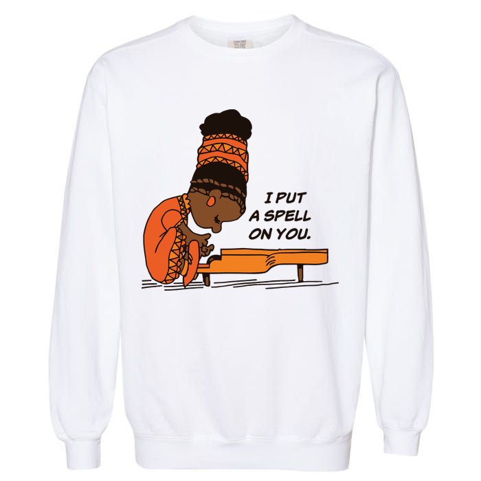 Nina Simone I Put A Spell On You Garment-Dyed Sweatshirt
