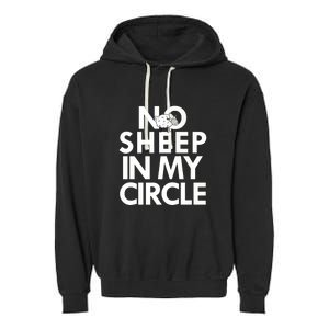 No Sheep In My Circle Garment-Dyed Fleece Hoodie