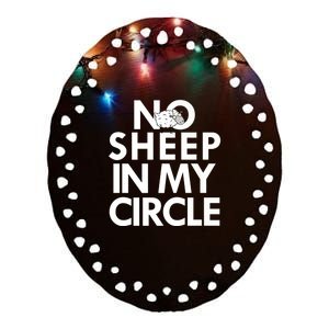 No Sheep In My Circle Ceramic Oval Ornament