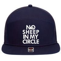 No Sheep In My Circle 7 Panel Mesh Trucker Snapback Hat