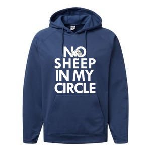 No Sheep In My Circle Performance Fleece Hoodie