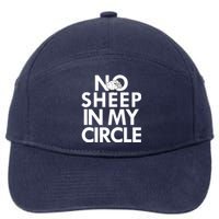 No Sheep In My Circle 7-Panel Snapback Hat