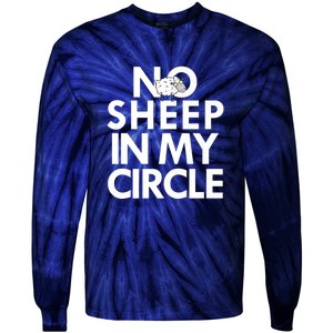 No Sheep In My Circle Tie-Dye Long Sleeve Shirt