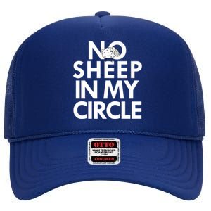 No Sheep In My Circle High Crown Mesh Back Trucker Hat