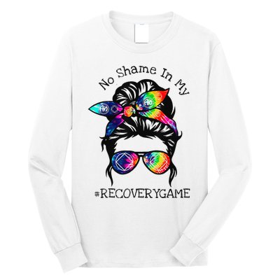 No Shame In My Recovery Game Narcotics Anonymous Messy Bun Long Sleeve Shirt