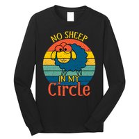 No Sheep In My Circle Long Sleeve Shirt