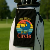 No Sheep In My Circle Golf Towel