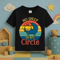 No Sheep In My Circle Toddler T-Shirt