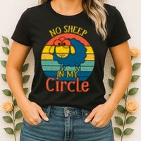 No Sheep In My Circle Womens T-Shirt