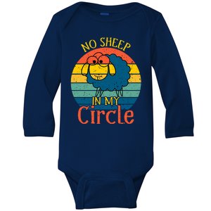 No Sheep In My Circle Baby Long Sleeve Bodysuit