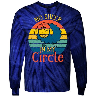 No Sheep In My Circle Tie-Dye Long Sleeve Shirt