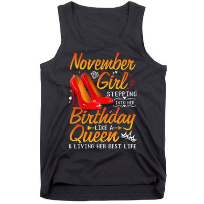 November Stepping Into My Birthday Queen Gift Tank Top