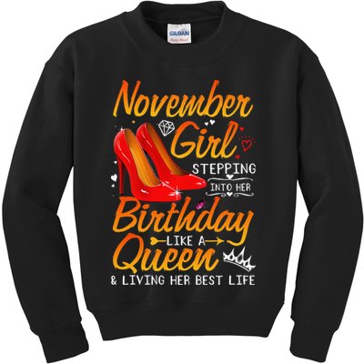 November Stepping Into My Birthday Queen Gift Kids Sweatshirt