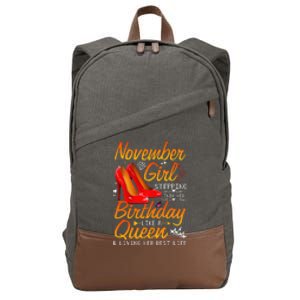 November Stepping Into My Birthday Queen Gift Cotton Canvas Backpack