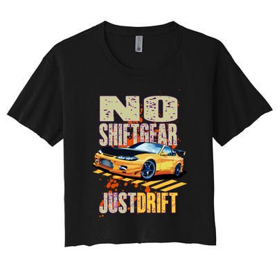 No Shiftgear Just Drift Car Fanatic Crop Top