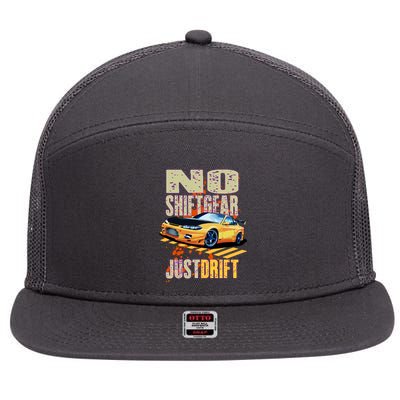 No Shiftgear Just Drift Car Fanatic 7 Panel Mesh Trucker Snapback Hat