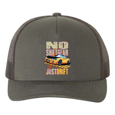 No Shiftgear Just Drift Car Fanatic Yupoong Adult 5-Panel Trucker Hat