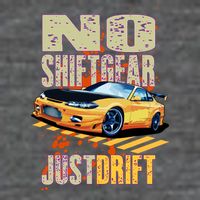No Shiftgear Just Drift Car Fanatic Baby Bodysuit
