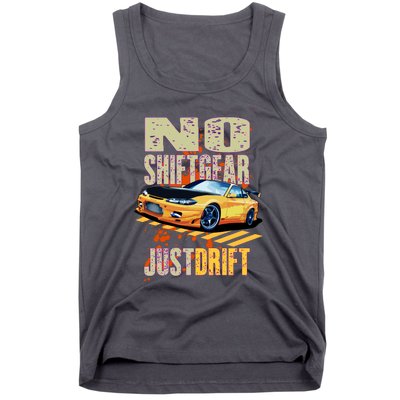 No Shiftgear Just Drift Car Fanatic Tank Top