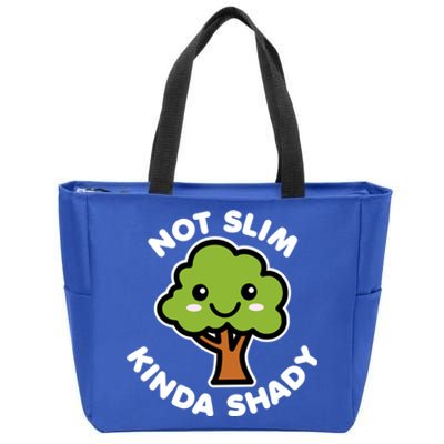 Not Slim Kinda Shady Cute Kawaii Happy Tree Shade Dark Gift Zip Tote Bag