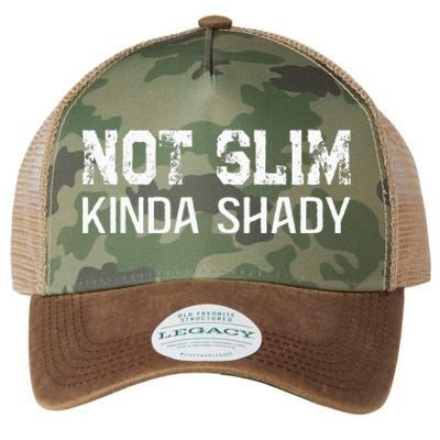 Not Slim Kinda Shady Funny Quote For Rap Fan Man Women Legacy Tie Dye Trucker Hat