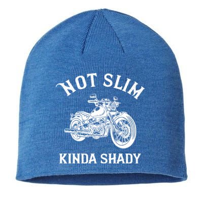 Not Slim Kinda Shady Funny Motorcycle Gift Cool Gift Sustainable Beanie