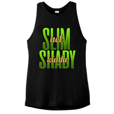 Not Slim Kinda Shady Funny Body Positive Sarcastic Humor Funny Gift Ladies PosiCharge Tri-Blend Wicking Tank