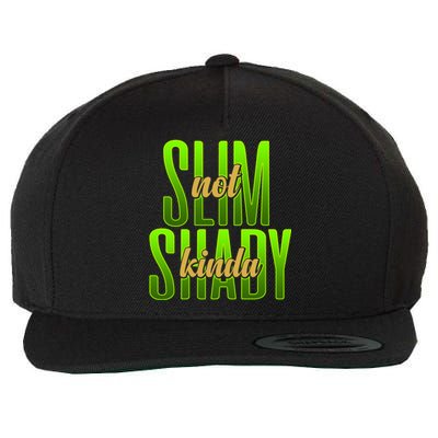 Not Slim Kinda Shady Funny Body Positive Sarcastic Humor Funny Gift Wool Snapback Cap