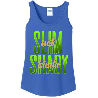 Not Slim Kinda Shady Funny Body Positive Sarcastic Humor Funny Gift Ladies Essential Tank