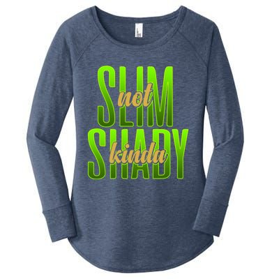 Not Slim Kinda Shady Funny Body Positive Sarcastic Humor Funny Gift Women's Perfect Tri Tunic Long Sleeve Shirt