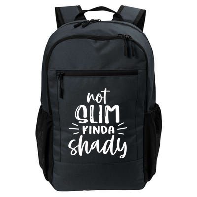 Not Slim Kinda Shady Backpack