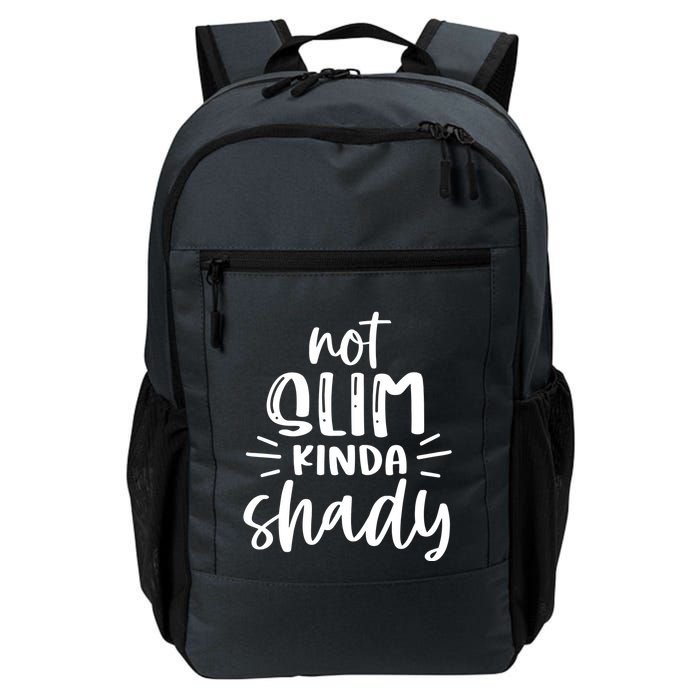 Not Slim Kinda Shady Backpack