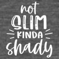 Not Slim Kinda Shady Flat Bill Trucker Hat