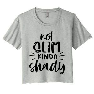 Not Slim Kinda Shady Women's Crop Top Tee