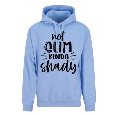 Not Slim Kinda Shady Unisex Surf Hoodie