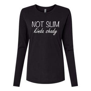 Not Slim Kinda Shady Gift Womens Cotton Relaxed Long Sleeve T-Shirt