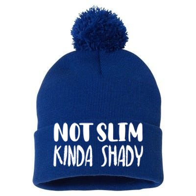 Not Slim Kinda Shady Gym Gift Cute Mom Funny Gift Funny Foodie Gift Pom Pom 12in Knit Beanie