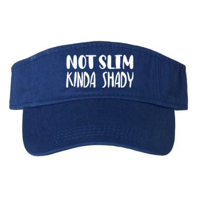 Not Slim Kinda Shady Gym Gift Cute Mom Funny Gift Funny Foodie Gift Valucap Bio-Washed Visor